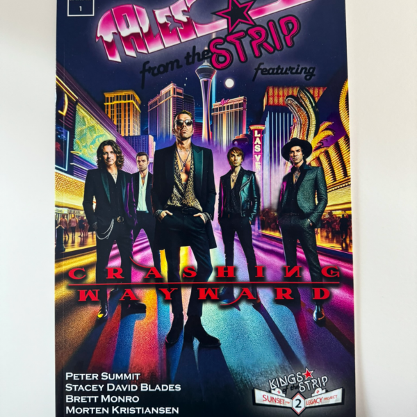 Tales from the Strip featuring Crashing Wayward (signed)